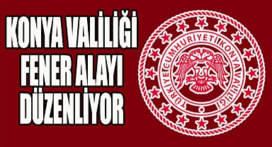 29 Ekim'de Valilik Fener Alayı düzenliyor...