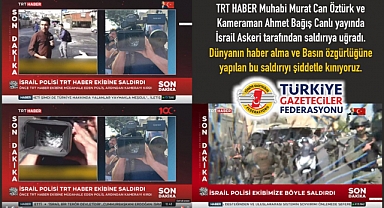 TGF, TRT Habere yapılan saldırıyı kınadı