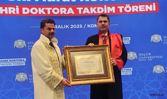 Bakan Kurum'a Selçuk Üniversitesi'nden fahri doktora