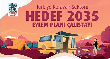 Karavan sektörü geleceği masaya yatırılacak