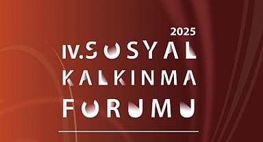 4. Sosyal Kalkınma Forumu gerçekleştirildi