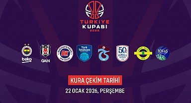 Basketbolda Türkiye Kupası'nda mücadele edecek takımlar belli oldu