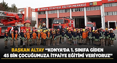Konya'da 45 bin öğrenciye itfaiye eğitimi veriliyor