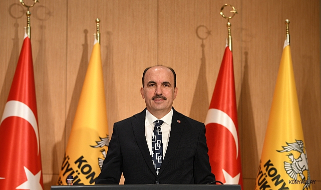 Konya Büyükşehir Belediye Başkanı Altay’dan 18 Mart mesajı