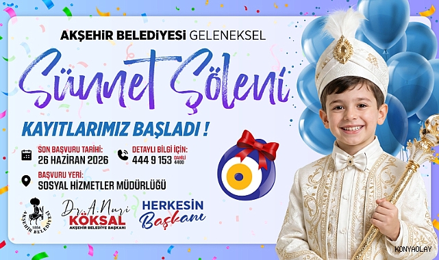 Akşehir Belediyesi sünnet şöleni kayıtlarının son günü