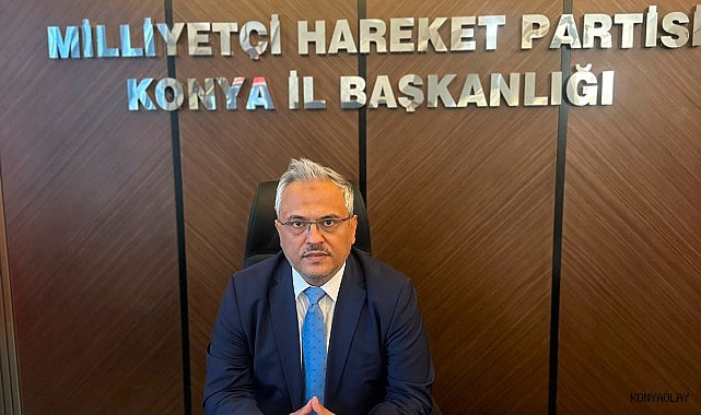MHP Konya il başkanı Göncü: YKS'ye girecek öğrencilere başarılar diledi