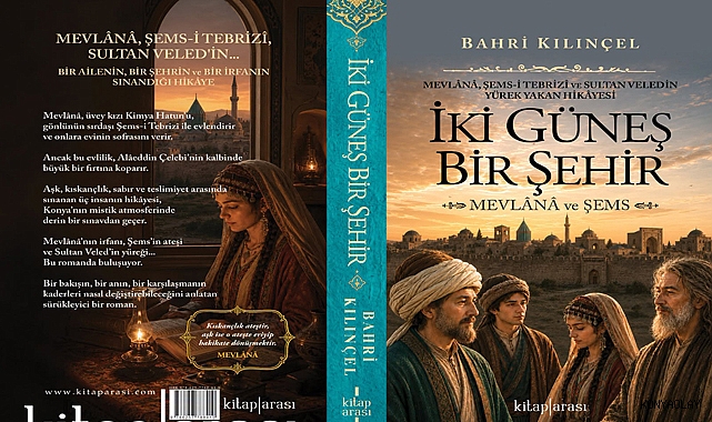 Bahri Kılınçel'den dönüşüm romanı 'İki güneş bir şehir'