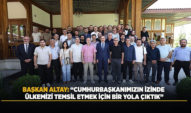 Başkan Altay Basın Mensuplarıyla bir araya geldi