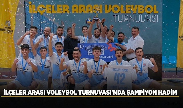 İlçeler Arası Voleybol Turnuvası'nda Şampiyon Hadim